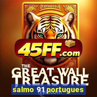 salmo 91 portugues
